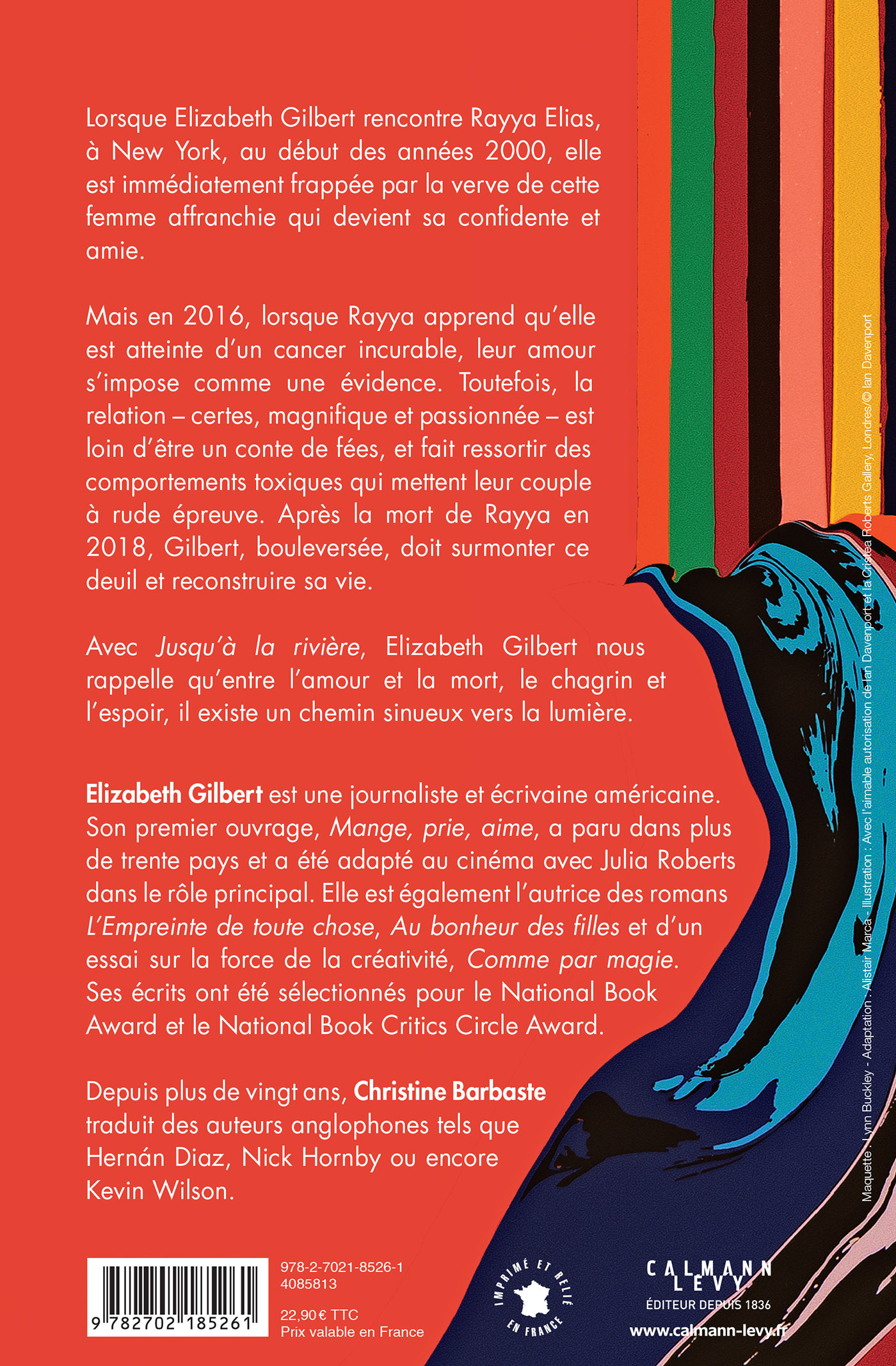 Jusqu'à la rivière - Elizabeth Gilbert - CALMANN-LEVY