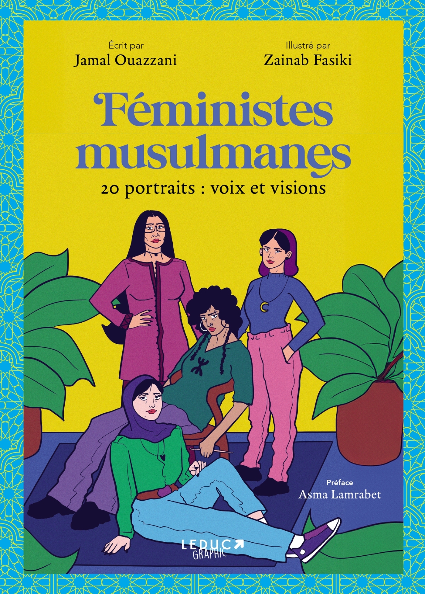 Voix et visions féministes musulmanes - Jamal Ouazzani - LEDUC GRAPHIC