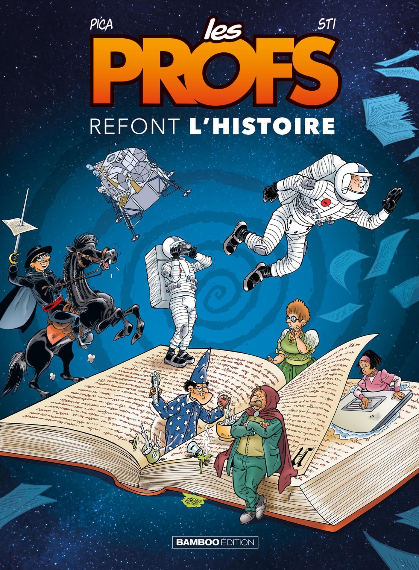 Les Profs : Refont l'histoire - tome 04 -  Sti - BAMBOO