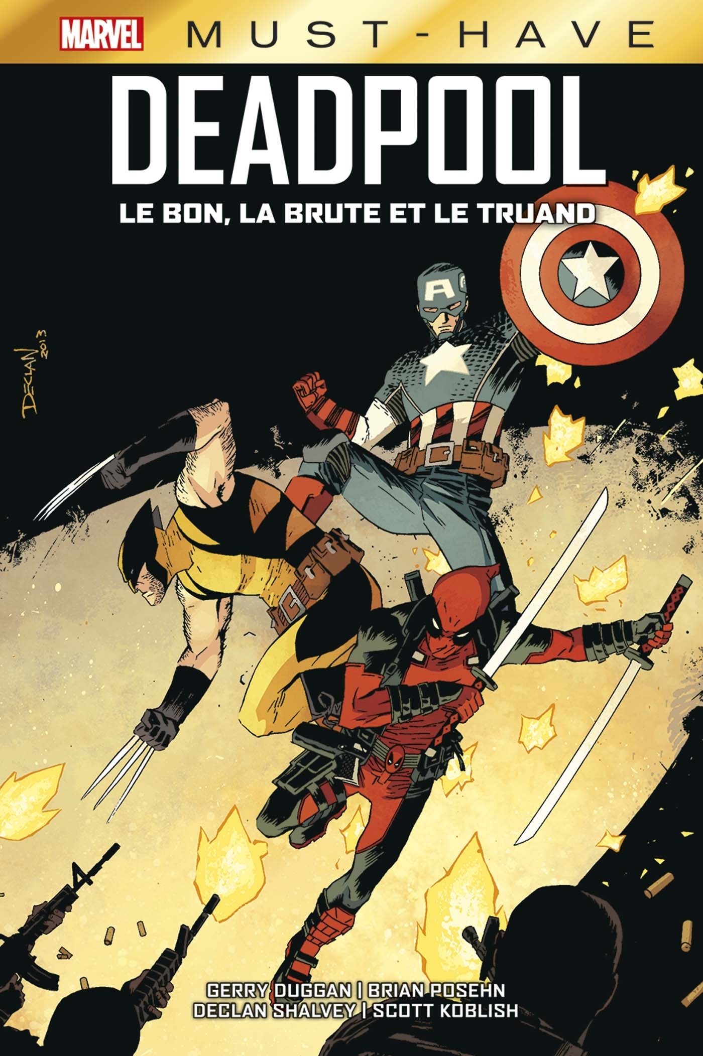 Deadpool : Le bon, la brute et le truand - Gerry Duggan, Brian Posehn - PANINI