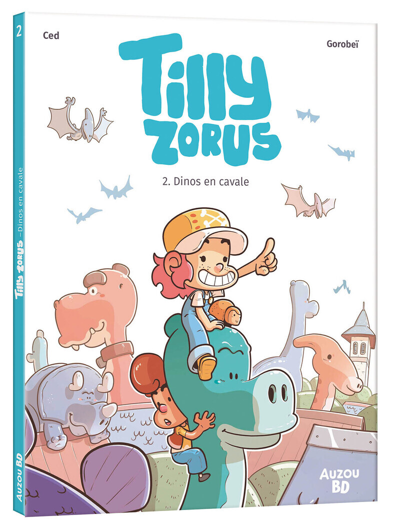 Tilly Zorus - Tome 02 Dinos en cavale -  CED,  Gorobei - AUZOU