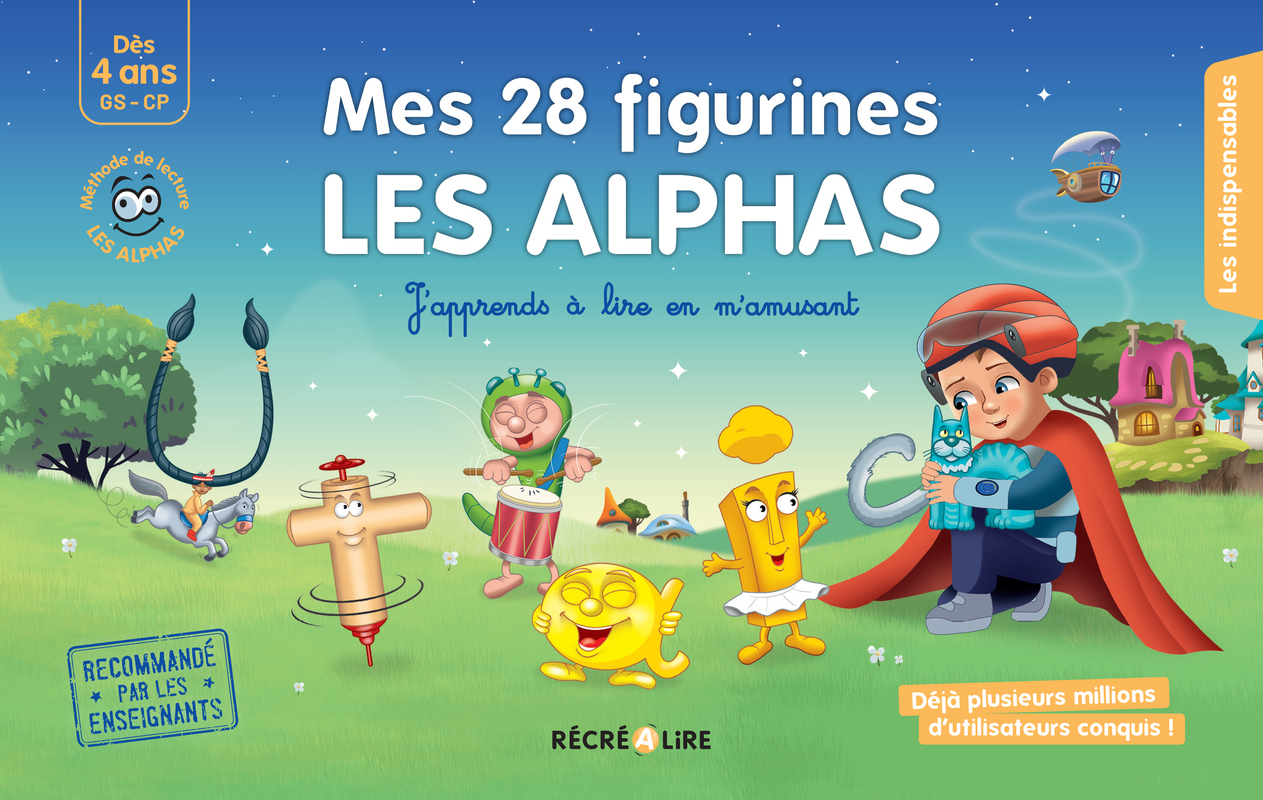 Mes 28 figurines LES ALPHAS - Olivier Dubois du Nilac - RECREALIRE