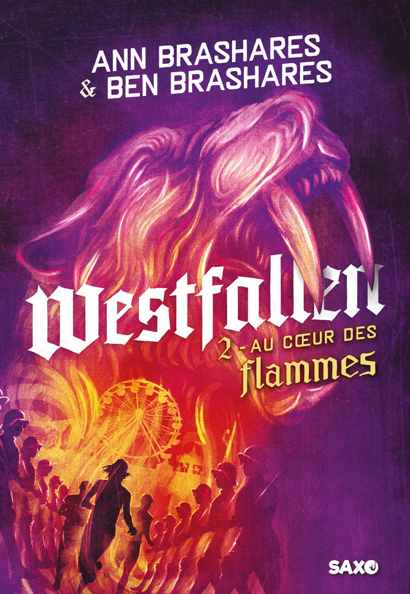 Westfallen - Livre 02 Au coeur des flammes (broché) - Ann Brashares, Ben Brashares - SXO
