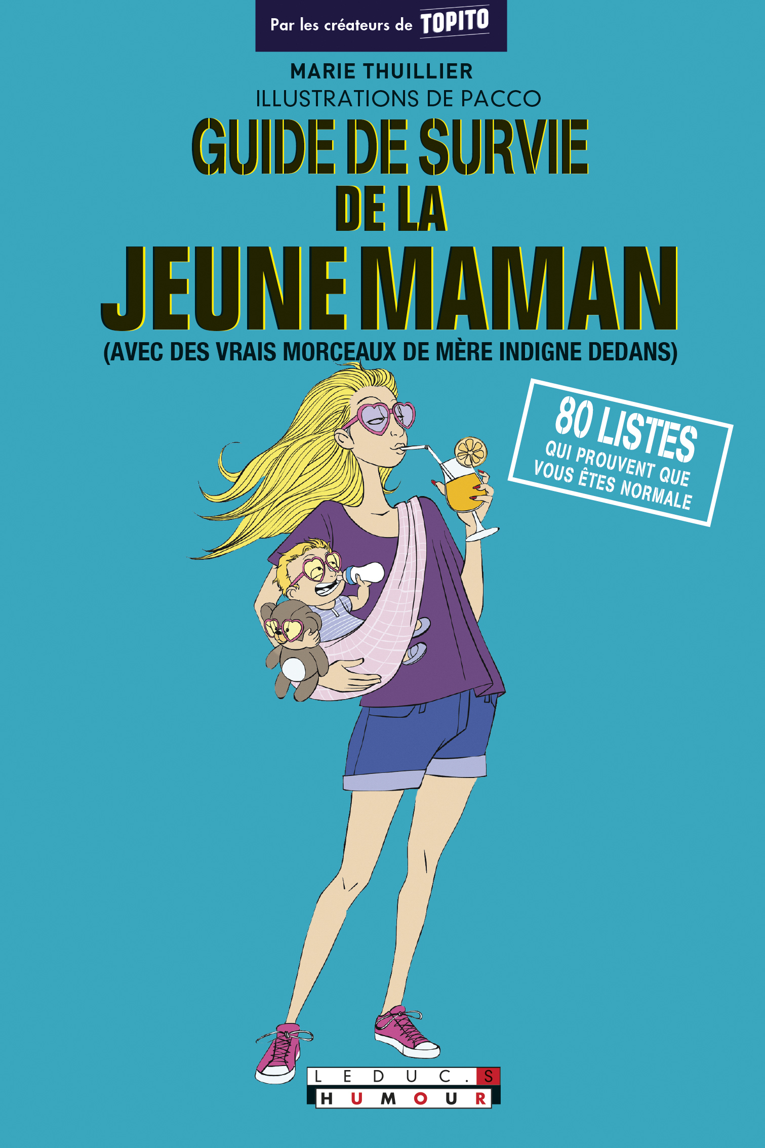 Guide de survie de la jeune maman - Marie Thuillier - LEDUC HUMOUR