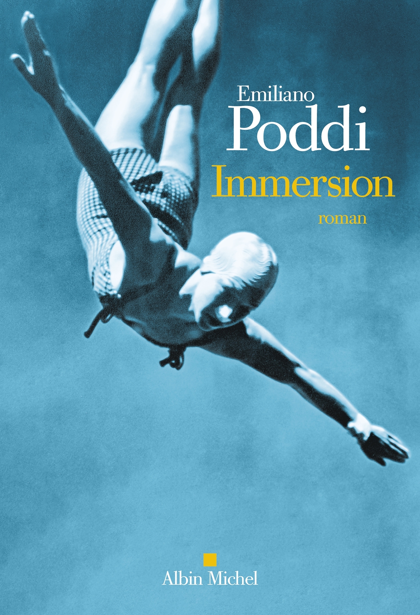 Immersion - Emiliano Poddi - ALBIN MICHEL