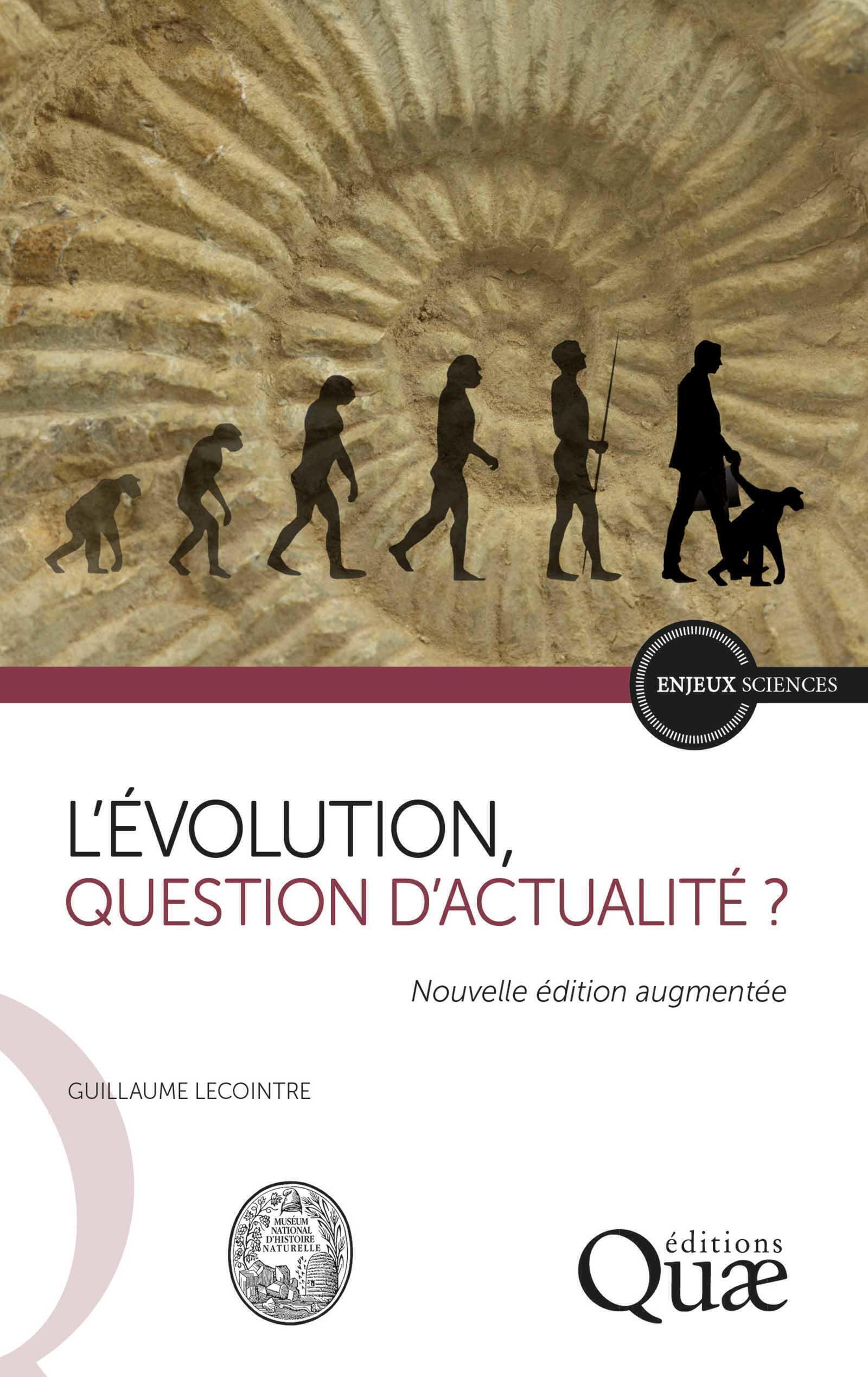 L'évolution, question d'actualité ? - Guillaume Lecointre - QUAE