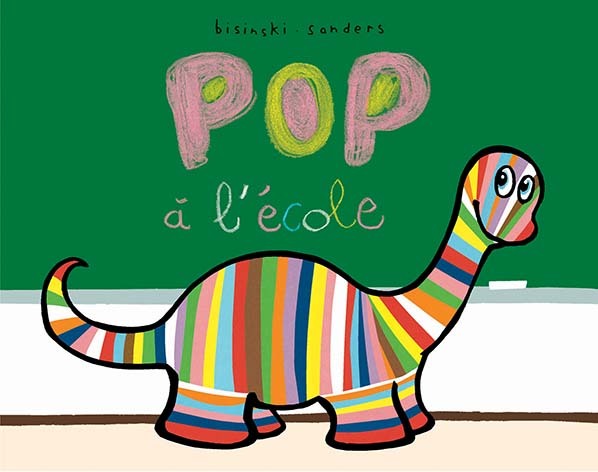 Pop à l'école - Alex Sanders, Pierrick Bisinski - EDL