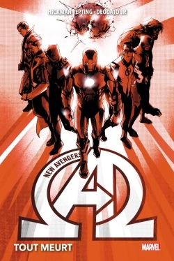 New Avengers T01 : Tout meurt - Jonathan Hickman, Steve Epting - PANINI