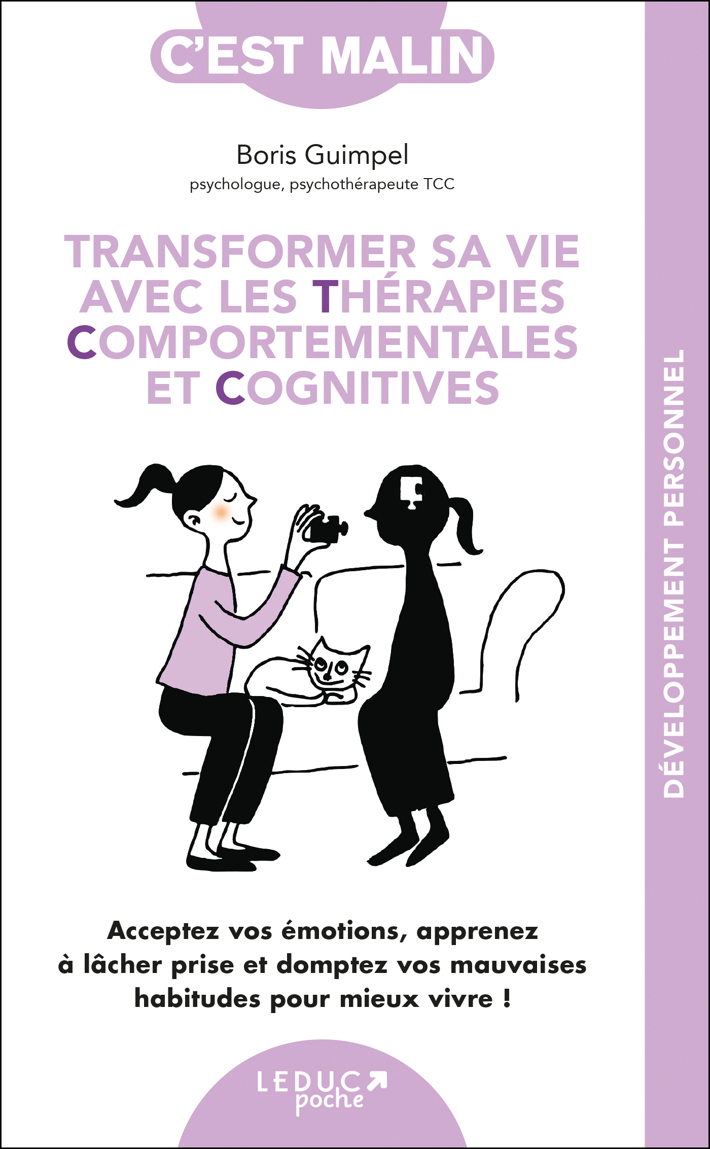Transformer sa vie avec les TCC, c'est malin - Boris Guimpel, Alix Lefief-Delcourt - LEDUC