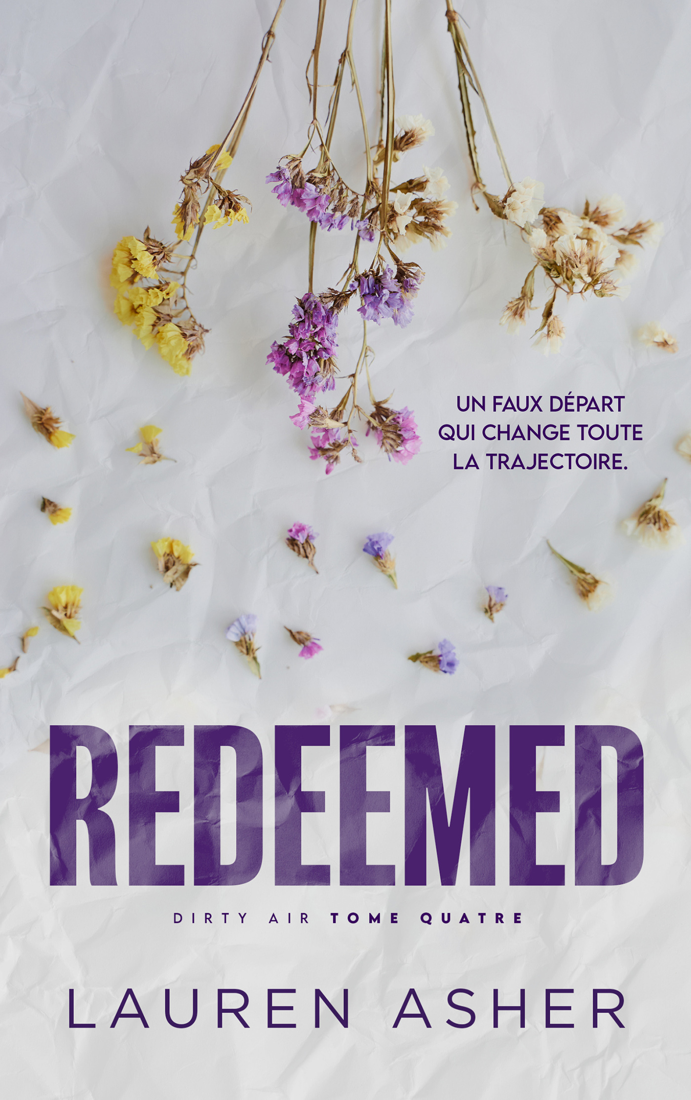 Redeemed : Dirty Air - Tome 4 (édition française) - Lauren Asher - HACHETTE HLAB
