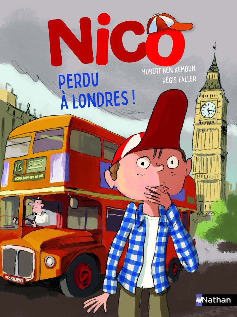 Nico : Perdu à Londres ! - Hubert Ben Kemoun - NATHAN