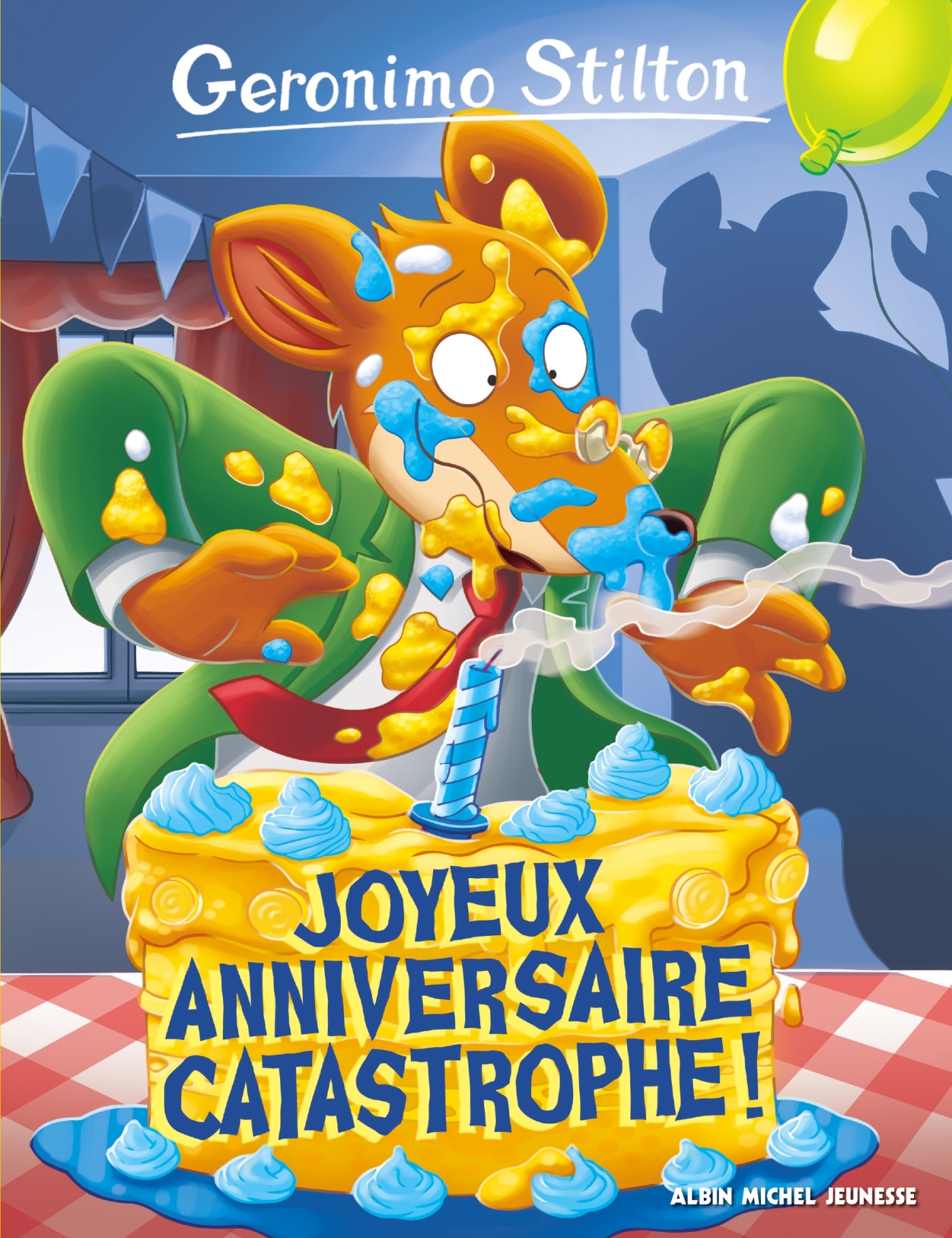 Geronimo Stilton T85 Joyeux Anniversaire catastrophe ! - Geronimo Stilton - ALBIN MICHEL