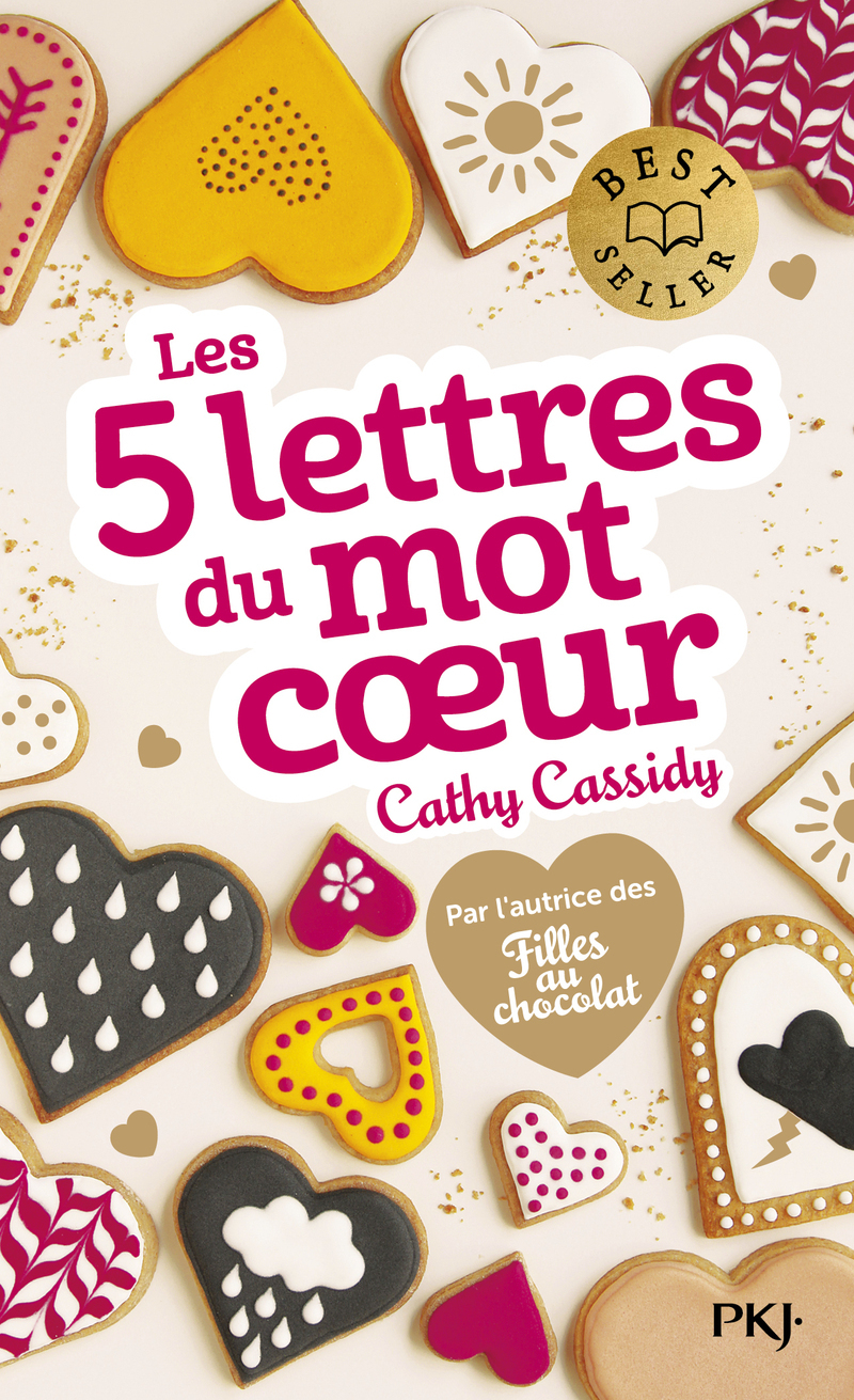 Les 5 lettres du mot coeur - Cathy Cassidy - POCKET JEUNESSE
