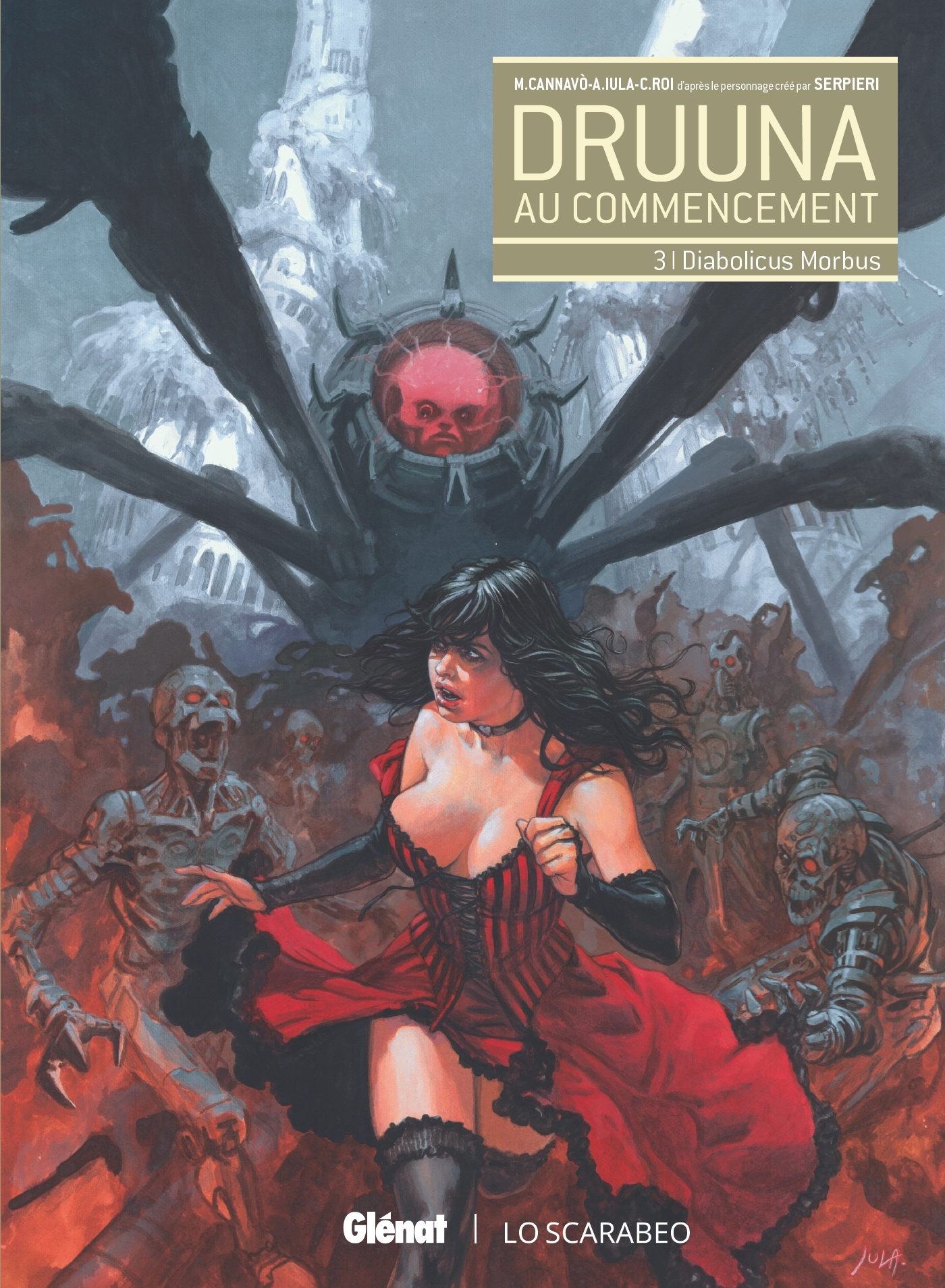 Druuna - Au commencement - Partie 3 - Marco Cannavo, Paolo Eleuteri Serpieri - GLENAT