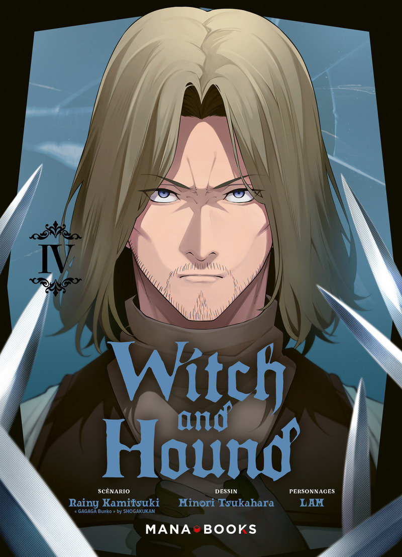 Witch and Hound T04 - Rainy Kamitsuki - MANA BOOKS