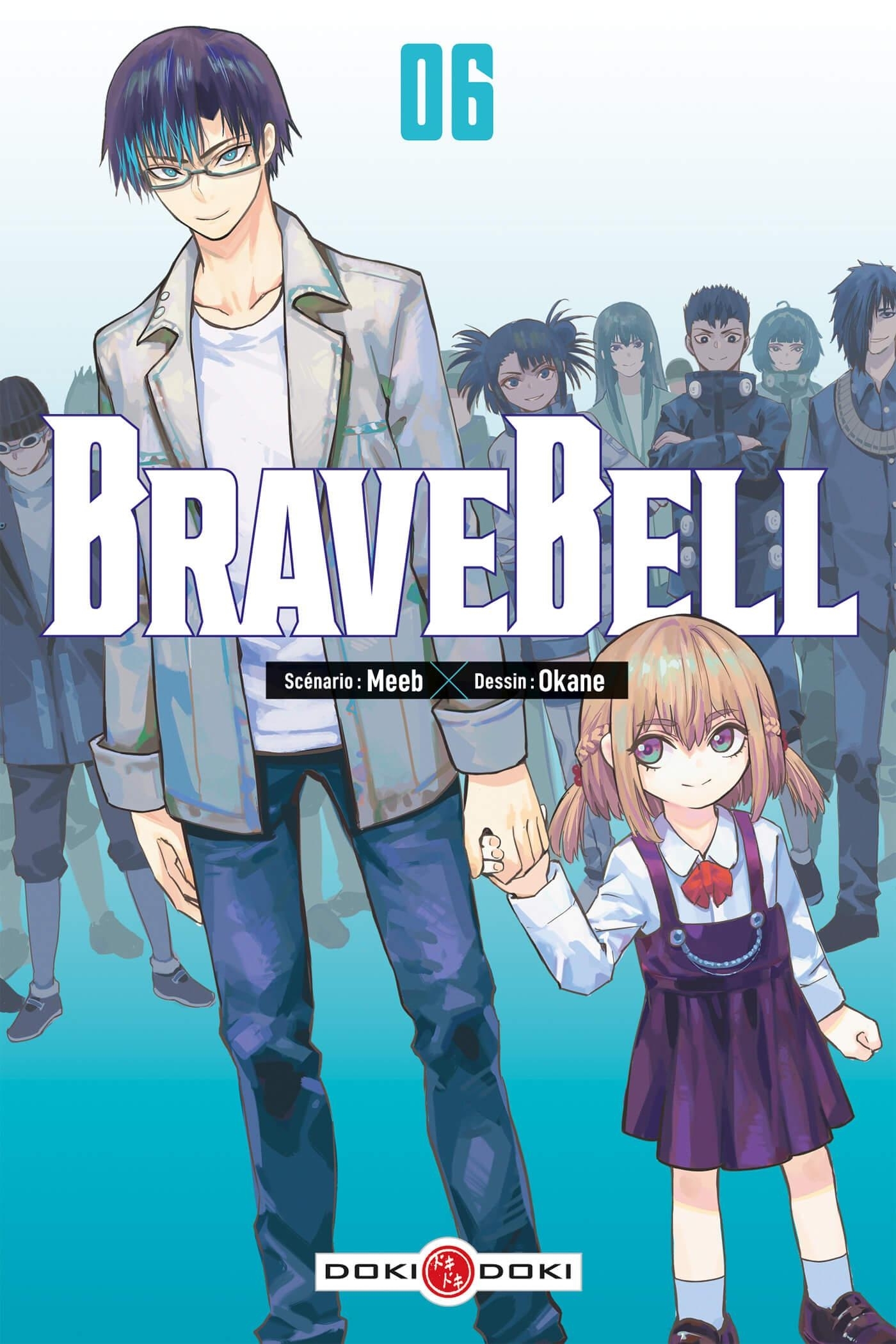Brave Bell - vol. 06 -  Meeb - BAMBOO