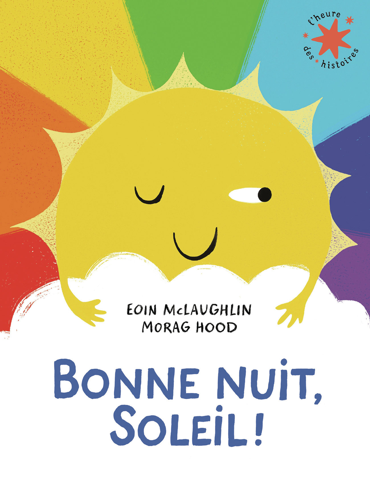 Bonne nuit, Soleil ! - Eoin MCLAUGHLIN - GALLIMARD JEUNE
