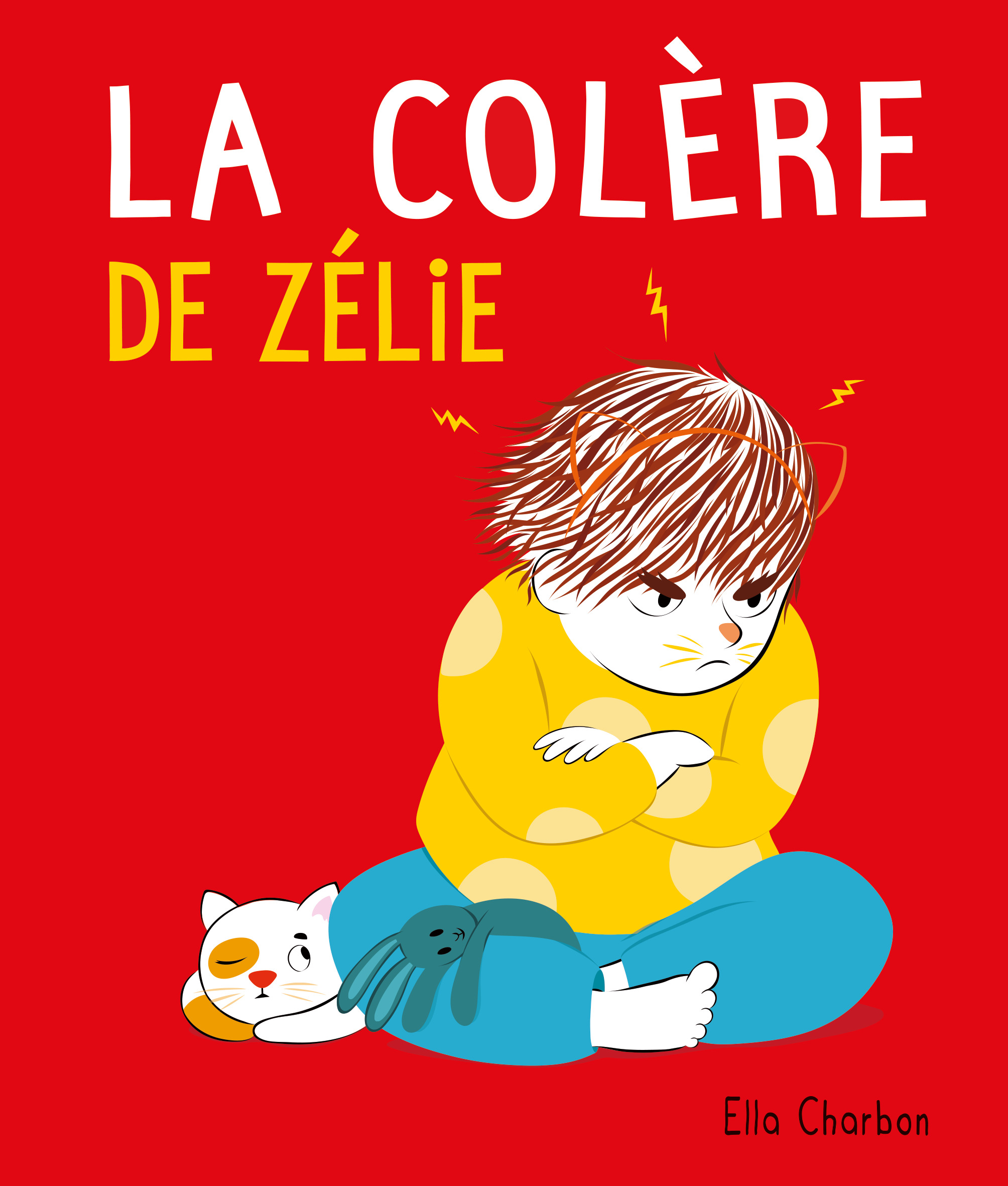 La colère de Zélie - Ella Charbon - EDL