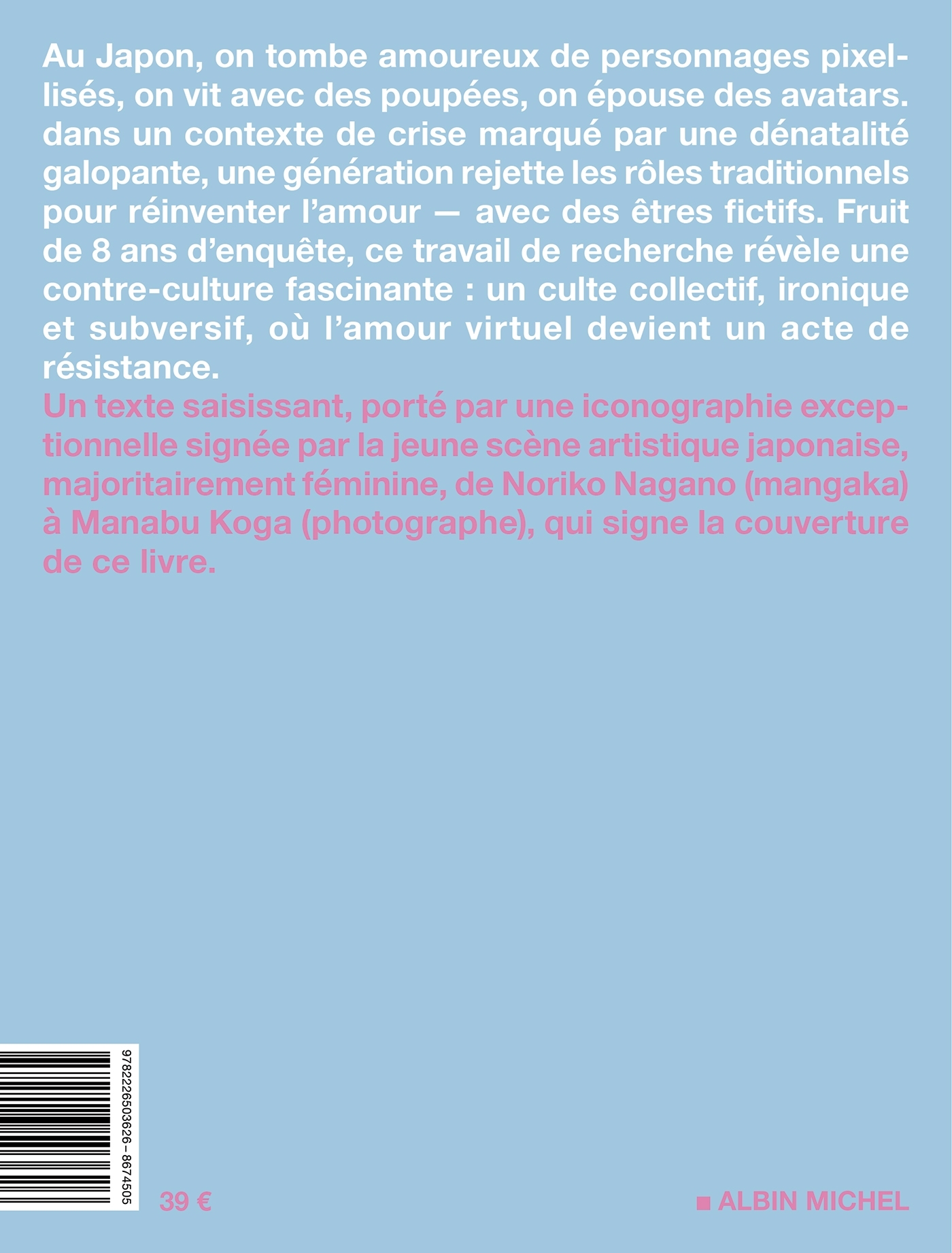 Les Amours artificielles au Japon - Agnès Giard - ALBIN MICHEL