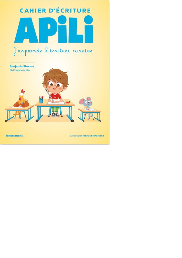 Cahier d'écriture Apili - Benjamin Stevens - APILI