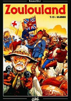 Zoulouland T15 - Georges Ramaïoli - SOLEIL