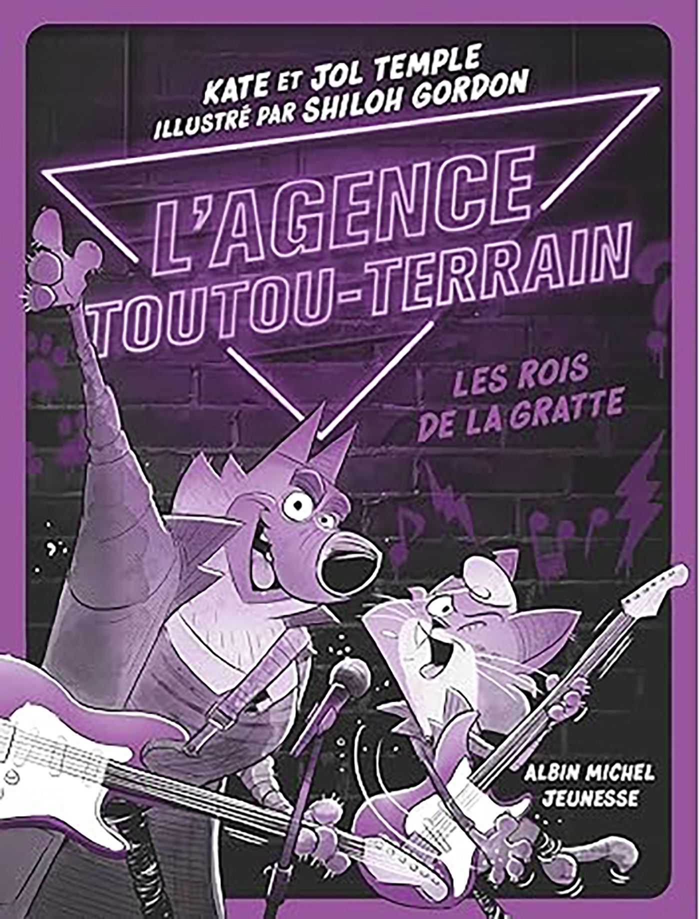 L'Agence Toutou-Terrain - tome 4 - Les Rois de la gratte - Kate Kemple, Jol Kemple - ALBIN MICHEL