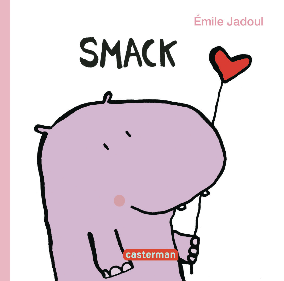Smack - Emile Jadoul - CASTERMAN