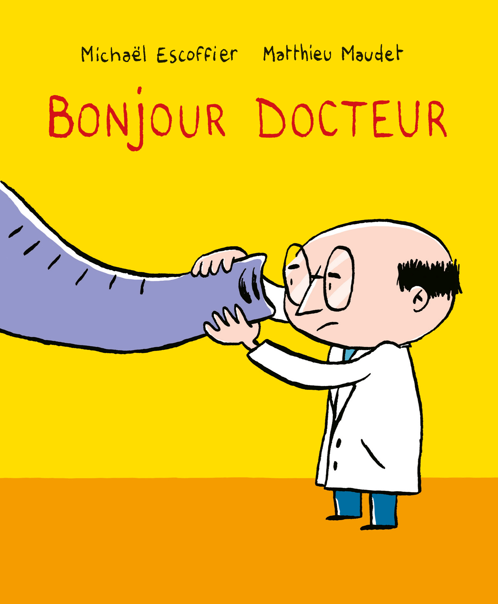 Bonjour Docteur -  Maudet Matthieu, MICHAËL ESCOFFIER - EDL