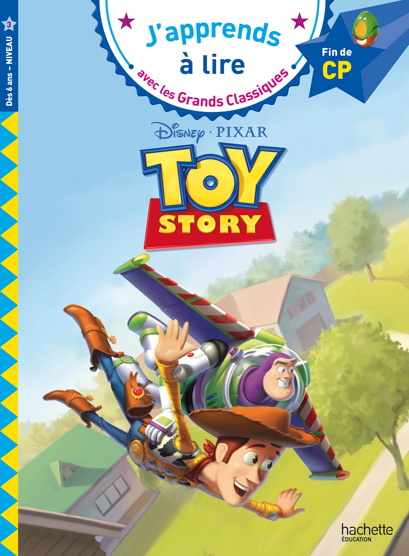 Disney - Pixar - Toy Story, CP Niveau 3 - Isabelle Albertin - HACHETTE EDUC