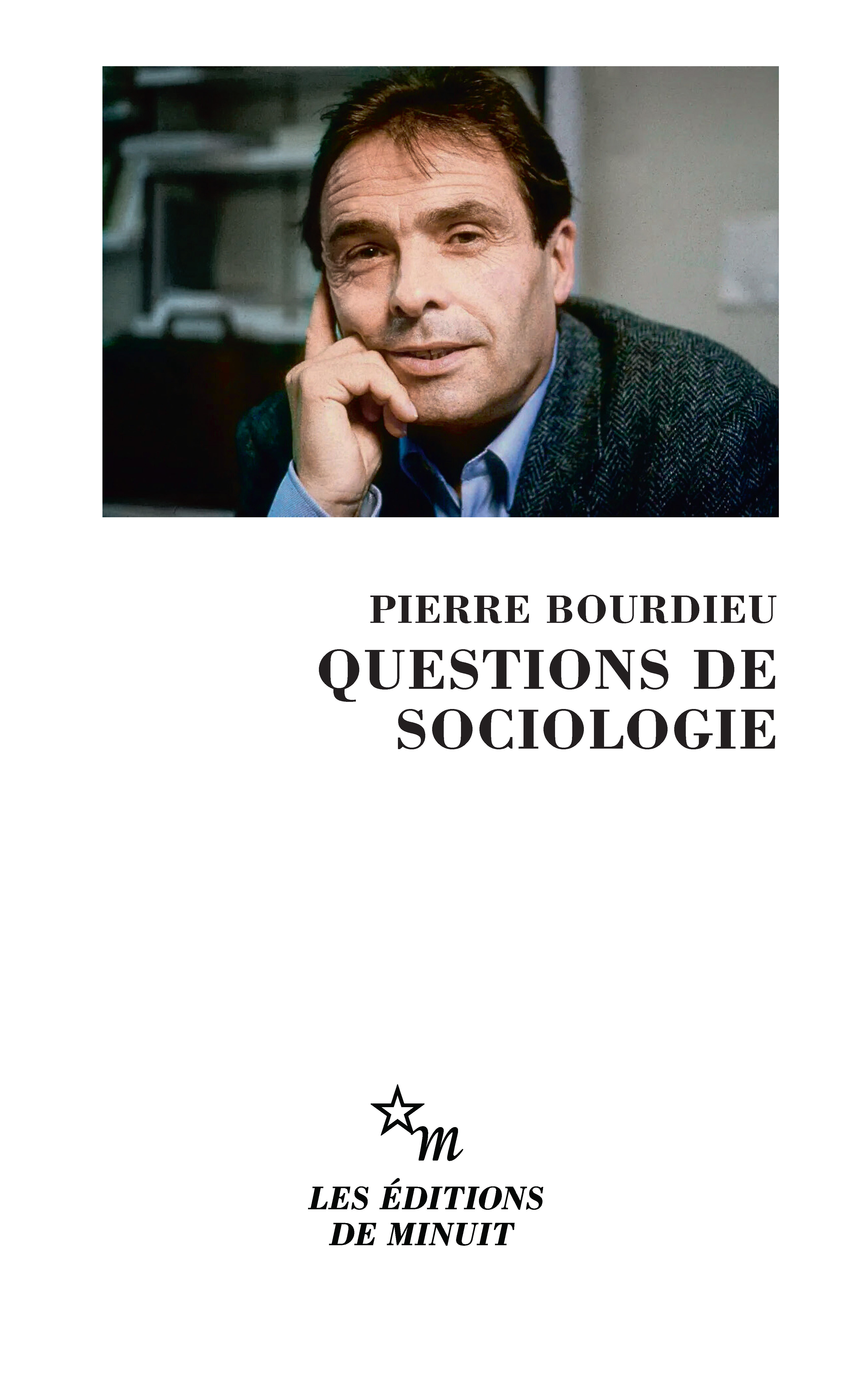 Questions de sociologie - Pierre Bourdieu - MINUIT