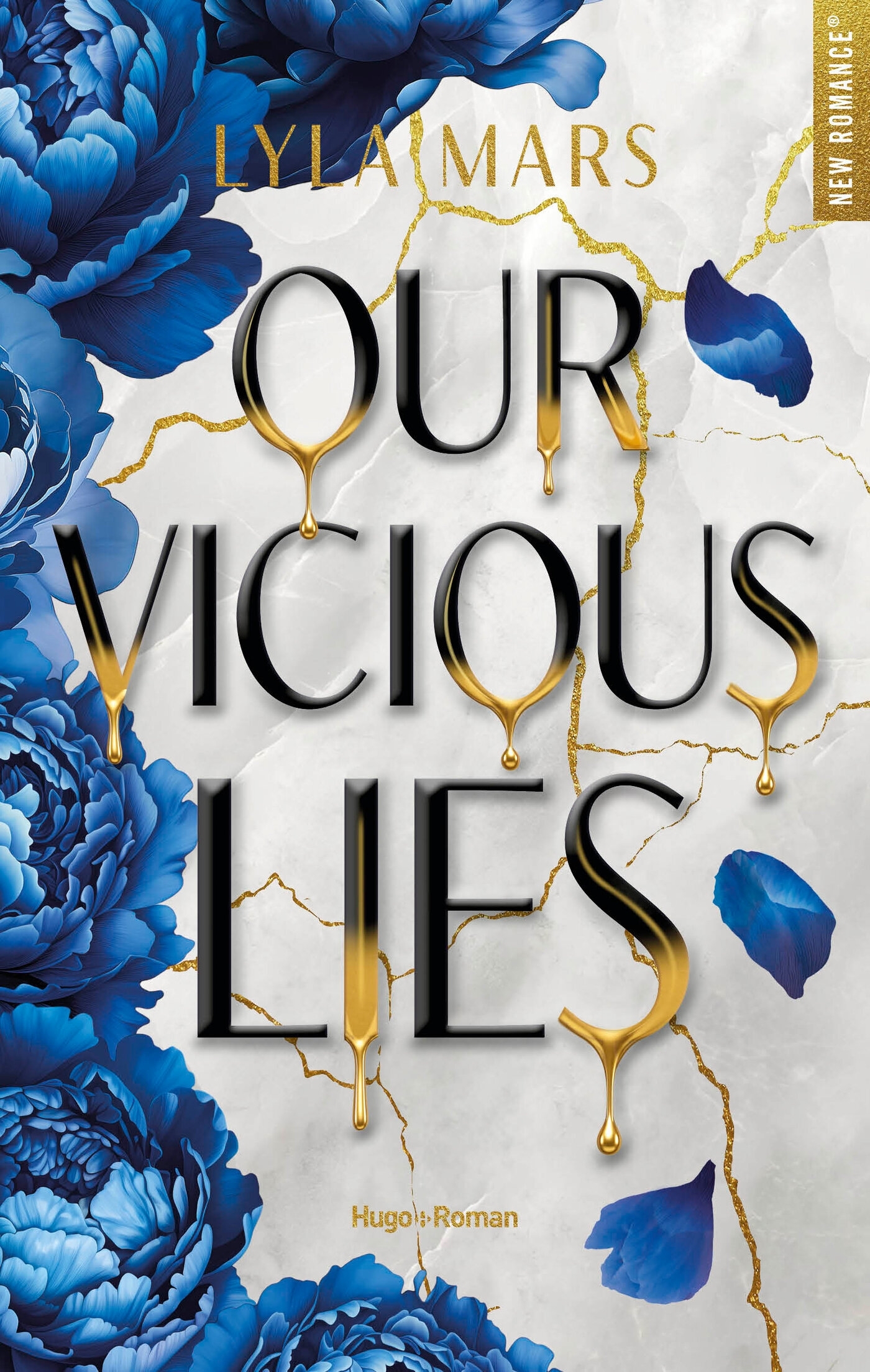 Our Vicious Lies - Lyla Mars - HUGO ROMAN