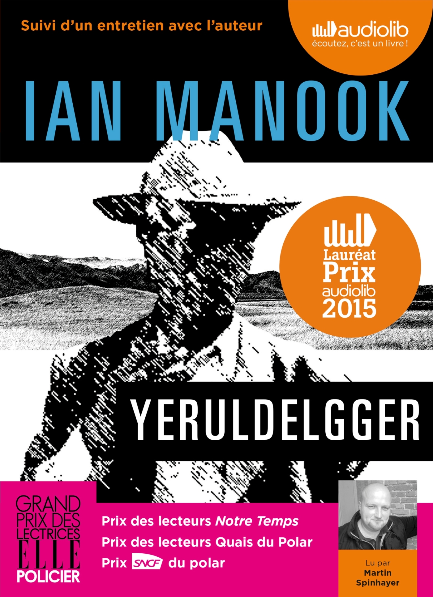 Yeruldelgger - Ian Manook, Martin Spinhayer - AUDIOLIB
