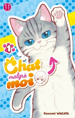 Chat malgré moi T01 -  - NOBI NOBI