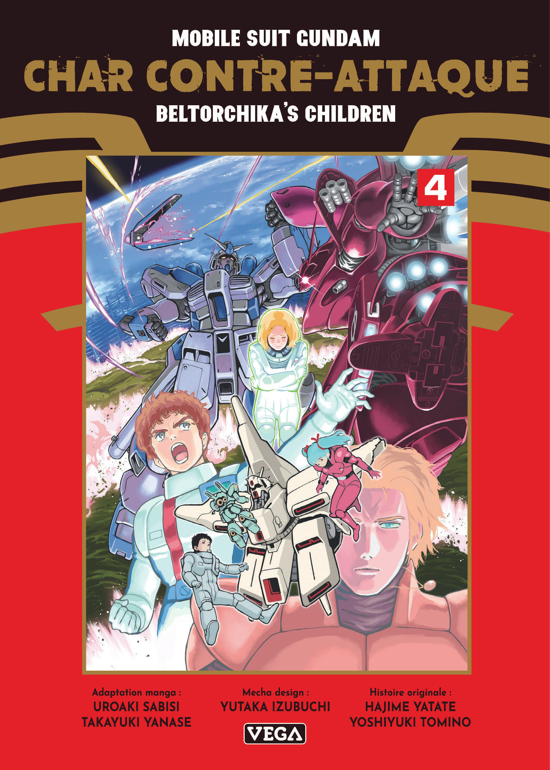 Mobile Suit Gundam - Char contre-attaque - Beltorchika's Children - Tome 4 -  Uroaki Sabisi,  Takayuki Yanase,  Uroaki Sabishi - VEGA DUPUIS