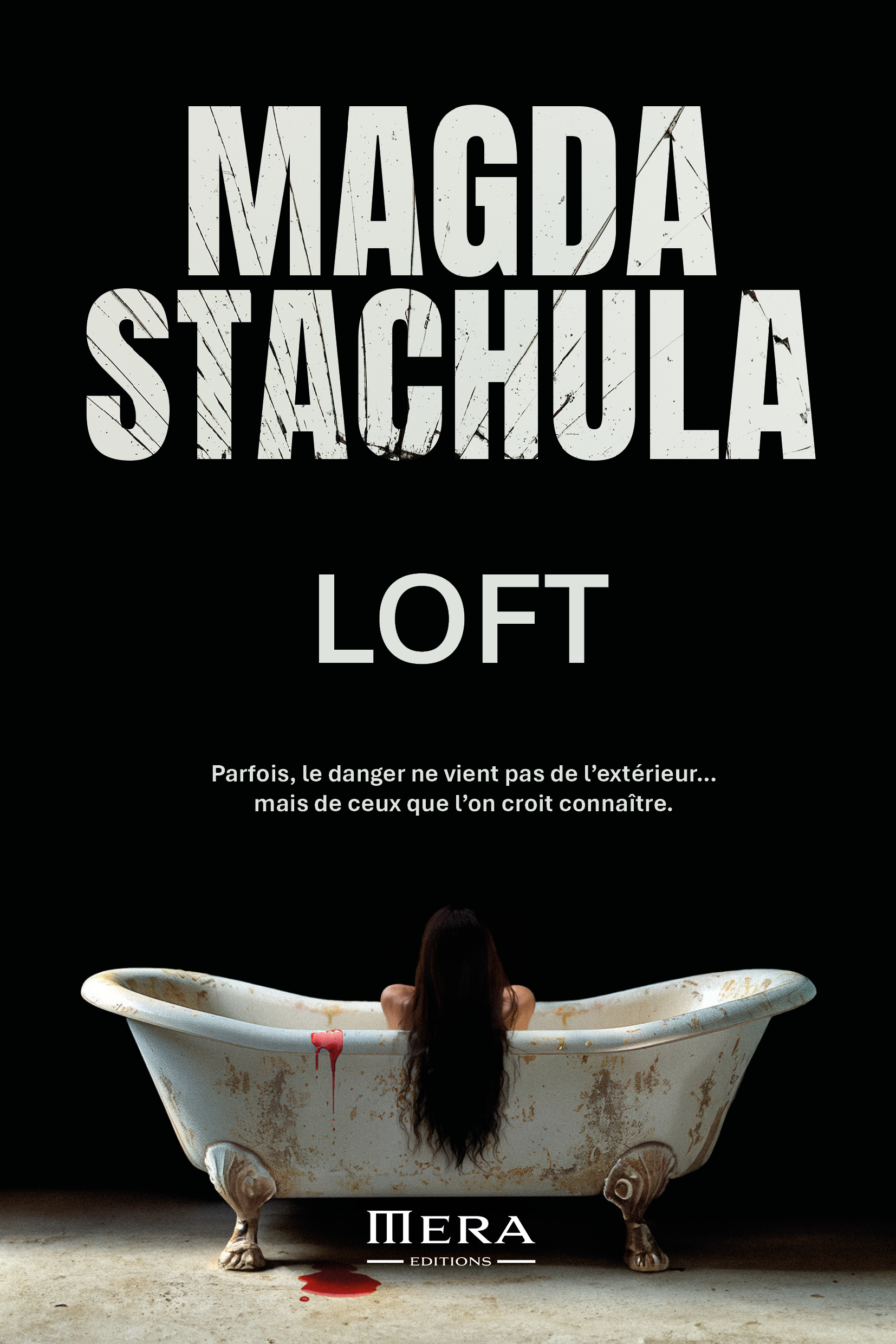 Loft - Magda Stachula - MERA EDITIONS