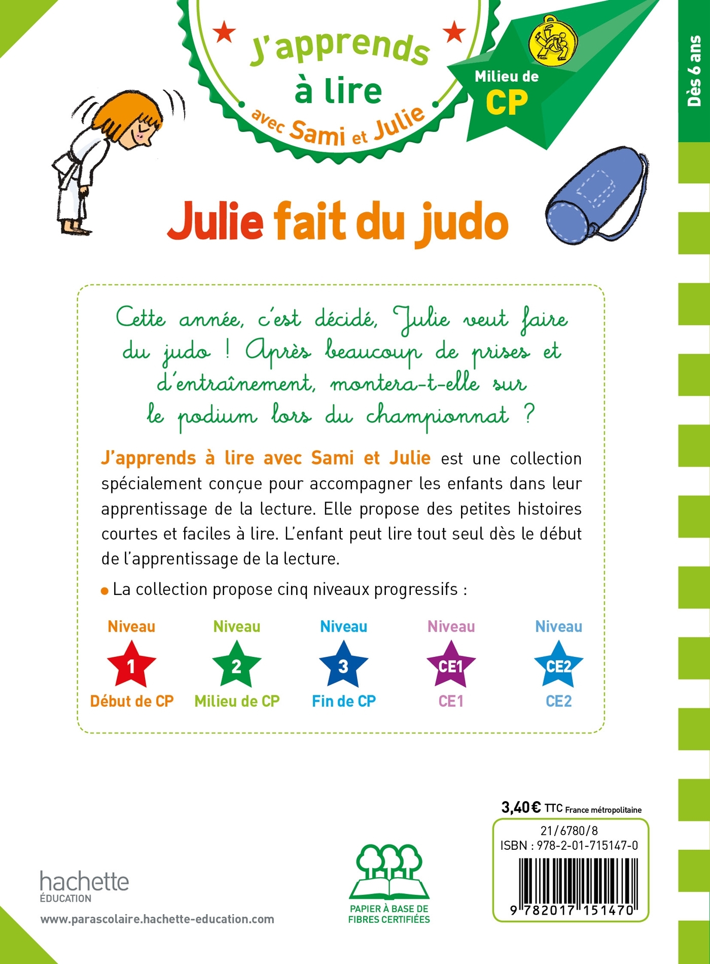 Sami et Julie CP Niveau 2 Julie fait du Judo - Emmanuelle Massonaud - HACHETTE EDUC