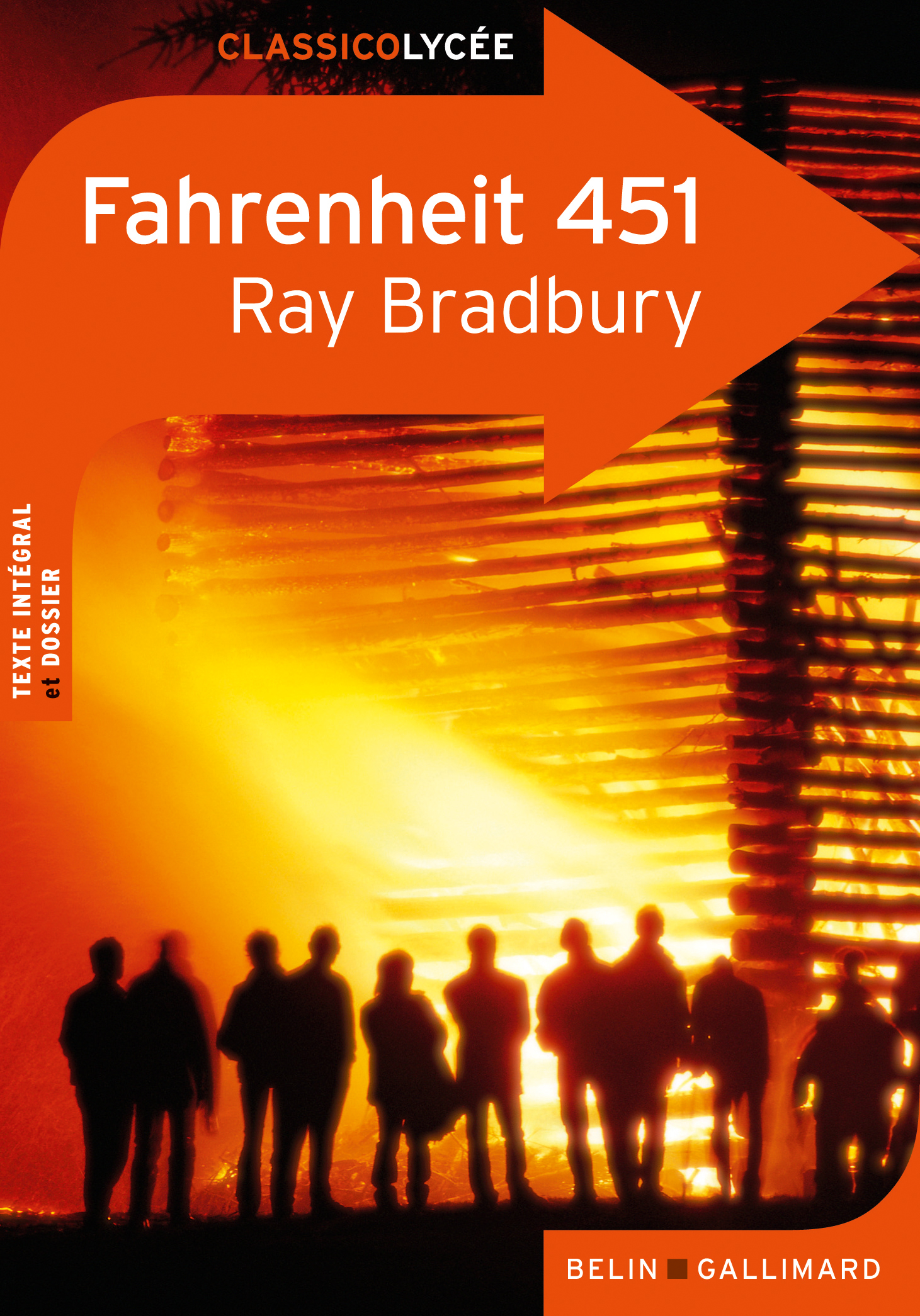 Fahrenheit 451 - Ray Bradbury - BELIN GALLIMARD