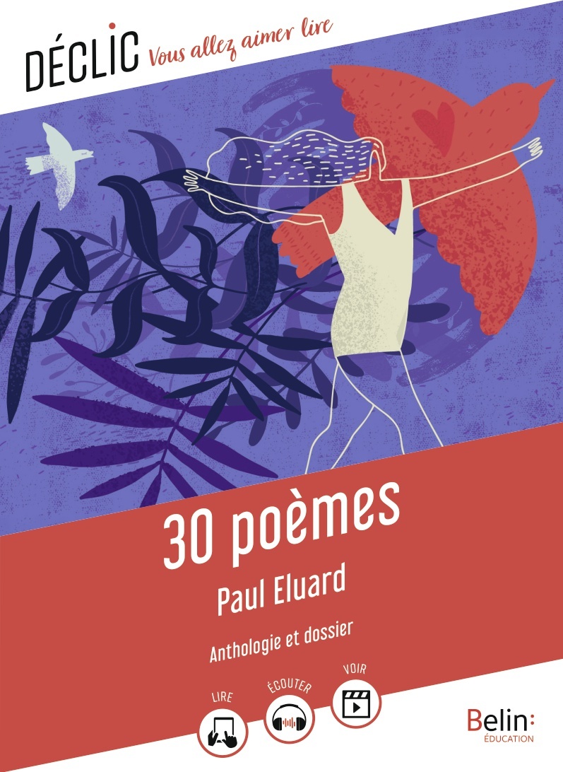 30 poèmes - ALEXIS BUFFET, Paul Éluard - BELIN EDUCATION