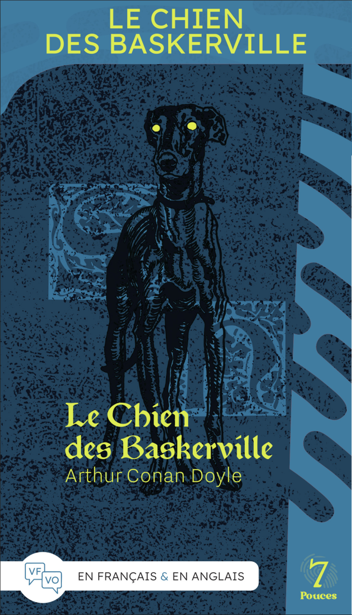 Le Chien des Baskerville - Sherlock Holmes - Arthur Conan Doyle - 7POUCES