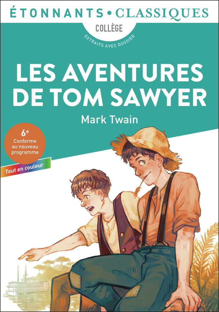 Les Aventures de Tom Sawyer - Mark Twain - FLAMMARION