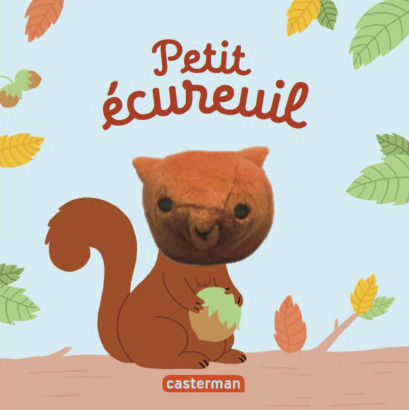 Petit écureuil - Hélène Chetaud - CASTERMAN