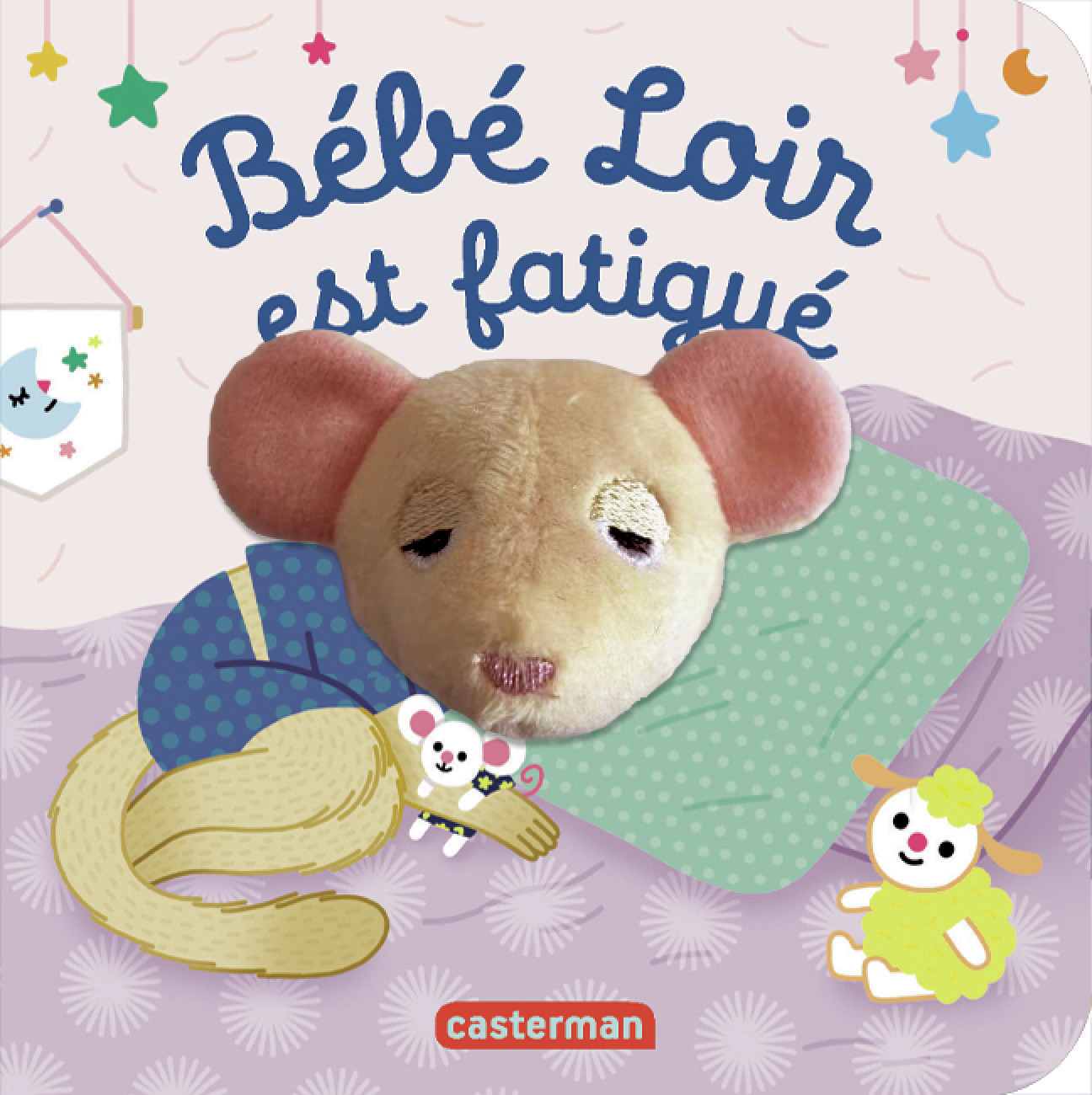 Bébé loir est fatigué -  ANNE / HELENE KALICKY / CHETAUD, Anne Kalicky - CASTERMAN