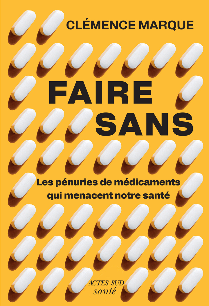 Faire sans - Clemence Marque - ACTES SUD