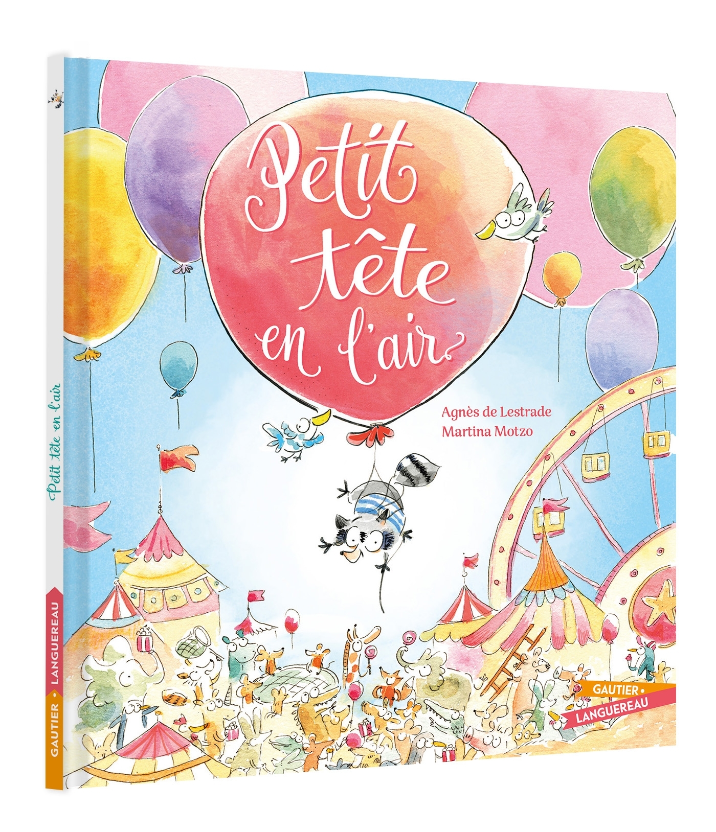 Petit Tête en l'air - Agnès de Lestrade - GAUTIER LANGU.