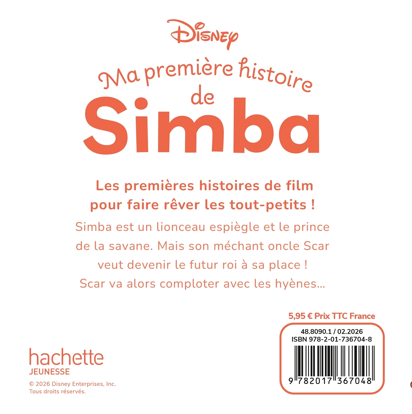 DISNEY BABY - Ma Première Histoire de Simba - L'histoire du film Le Roi Lion -  - DISNEY HACHETTE