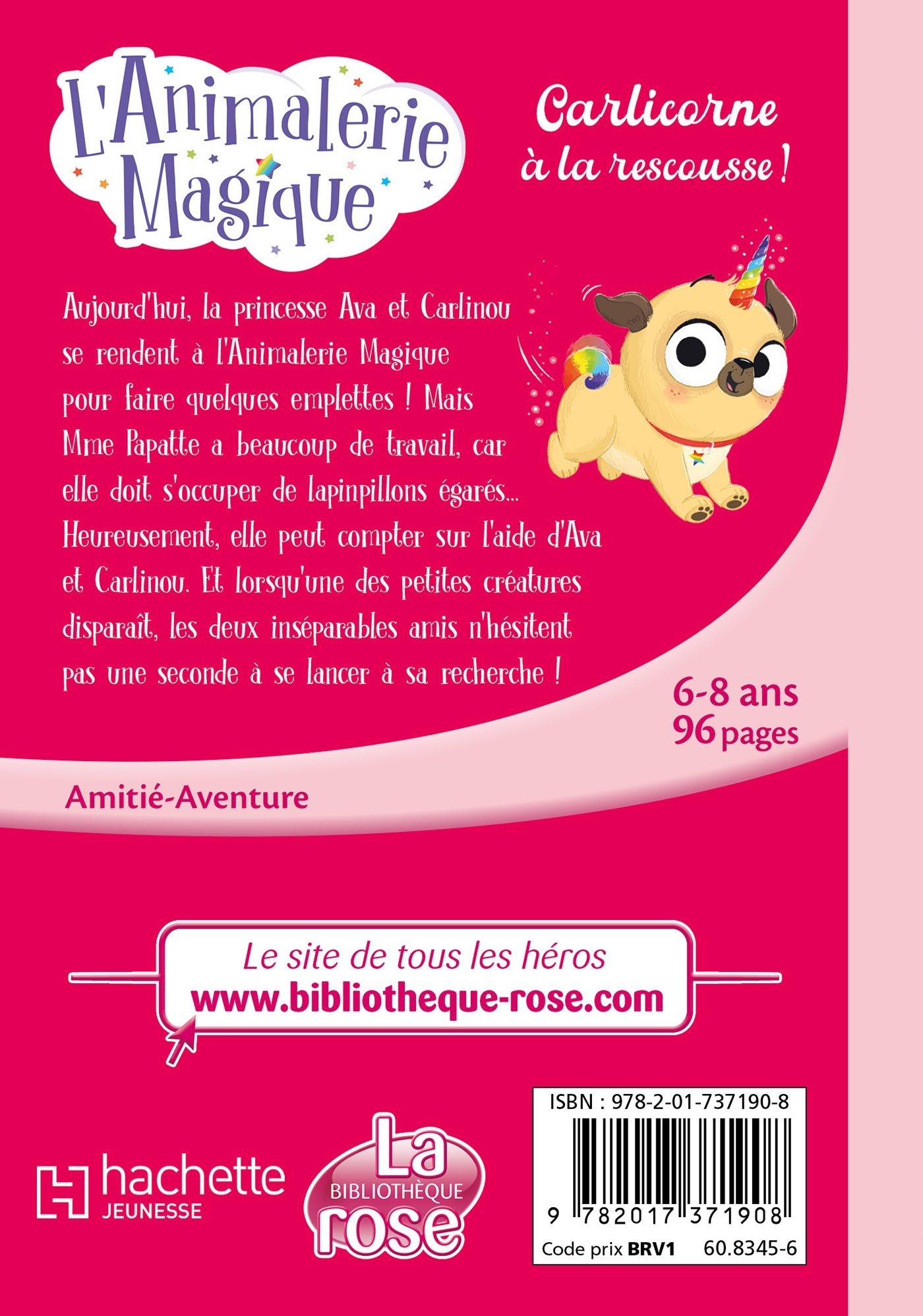 L'Animalerie magique, Tome 01 - Carlicorne à la rescousse ! - Matilda Rose - HACHETTE JEUN.