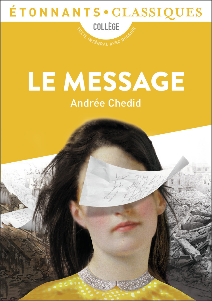 Le Message - Andrée Chedid - FLAMMARION