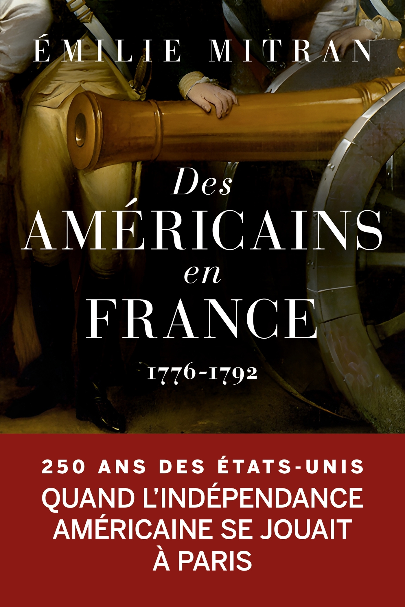 Des Américains en France - Emilie Mitran - NOUVEAU MONDE