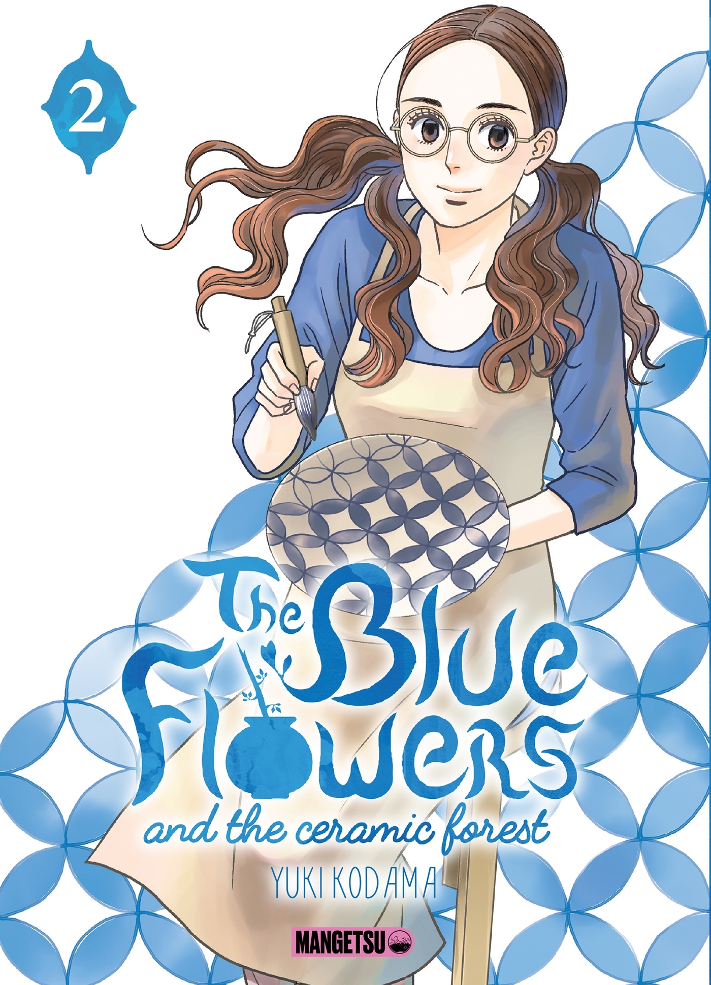 The Blue Flowers and The Ceramic Forest T02 - Yûki Kodama - MANGETSU