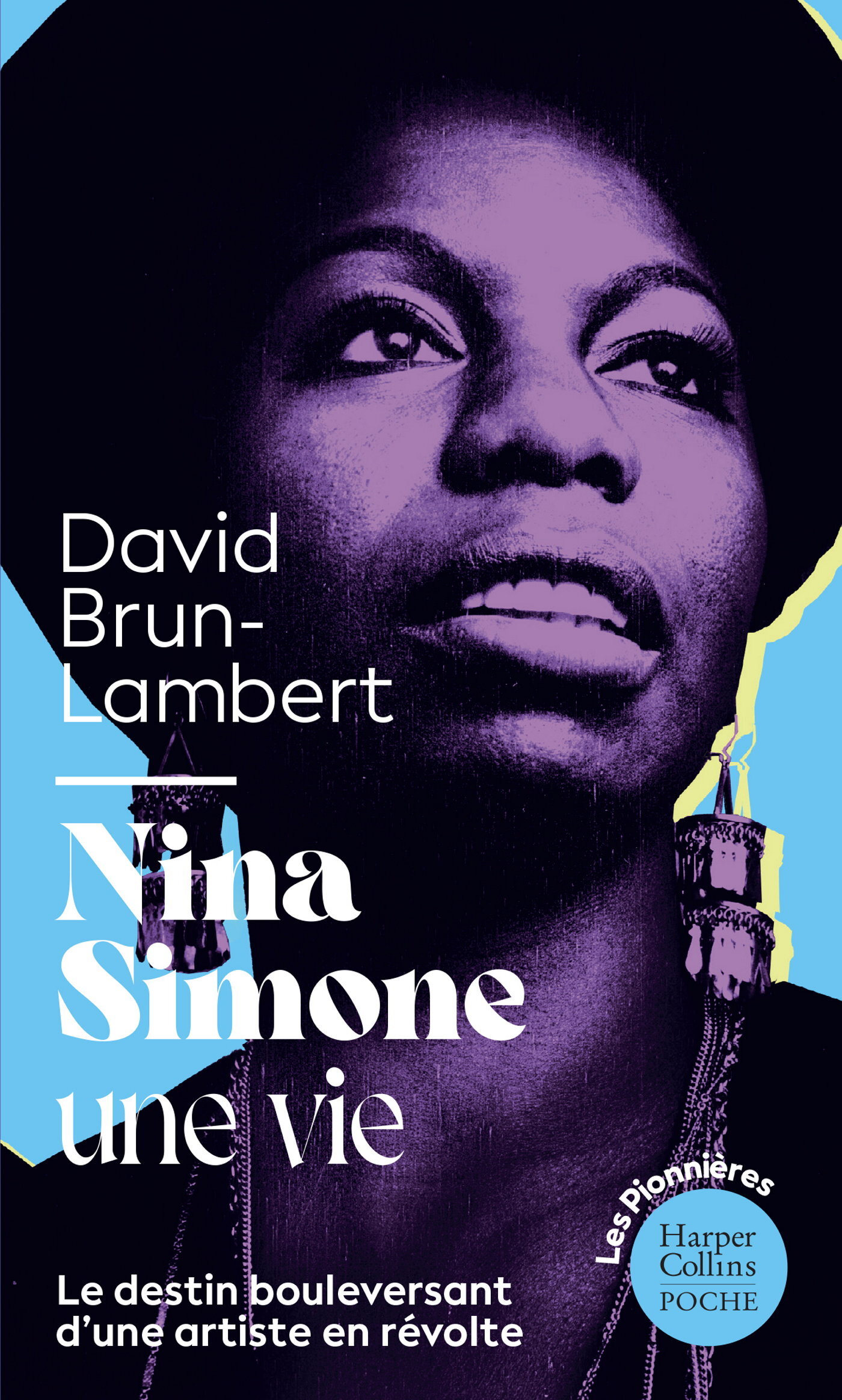 Nina Simone, une vie - David Brun-Lambert - HARPERCOLLINS